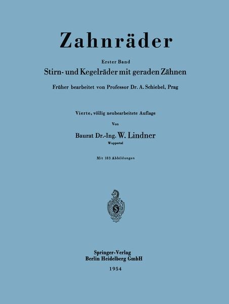 Zahnräder, Taschenbuch von A. Schiebel, Springer Berlin, 9783540018438
