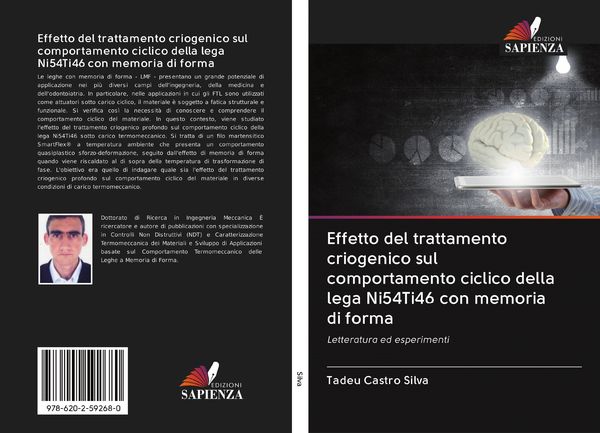 Produktbild: Effetto del trattamento criogenico sul comportamento ciclico della lega Ni54Ti46 con memoria di forma