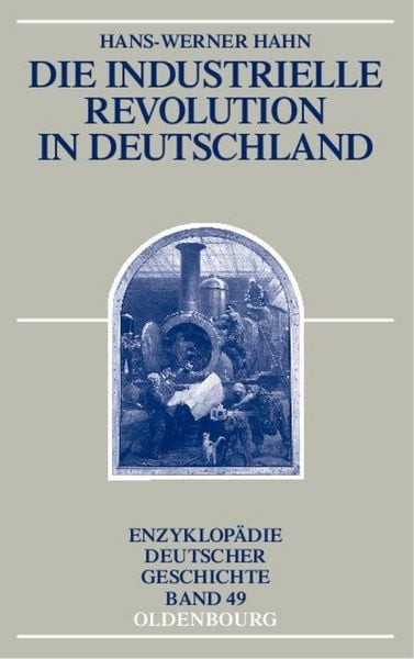 Produktbild: Die Industrielle Revolution in Deutschland