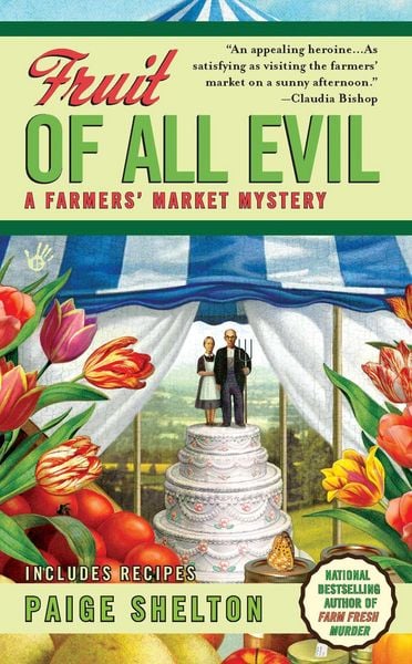 Fruit of All Evil, Taschenbuch von Paige Shelton, Pan macmillan Ltd., 9780425240229