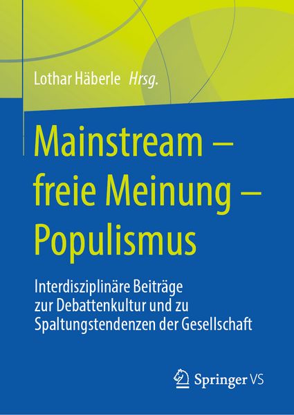 Produktbild: Mainstream &ndash; freie Meinung &ndash; Populismus