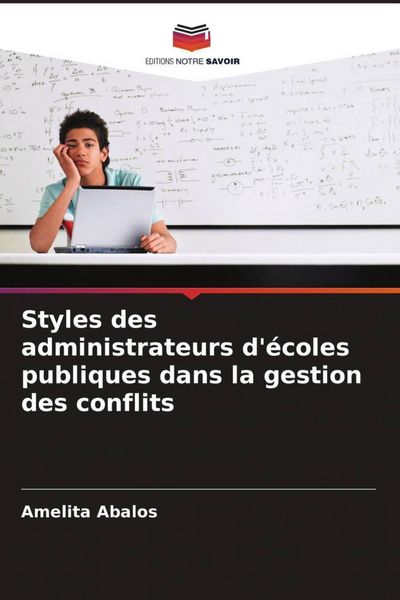 Produktbild: Styles des administrateurs d'&eacute;coles publiques dans la gestion des conflits