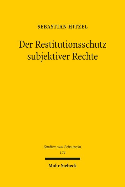 Produktbild: Der Restitutionsschutz subjektiver Rechte