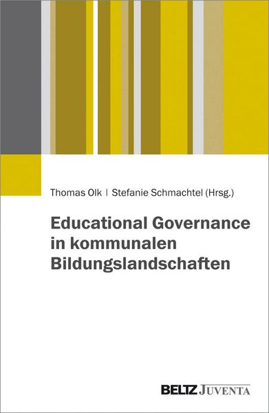 Produktbild: Educational Governance in kommunalen Bildungslandschaften