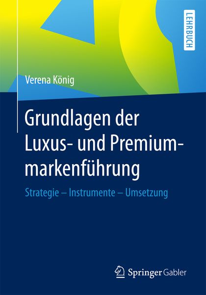 Produktbild: Grundlagen der Luxus- und Premiummarkenführung