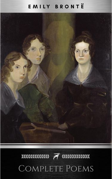 Produktbild: Bront&euml; Sisters: Complete Poems