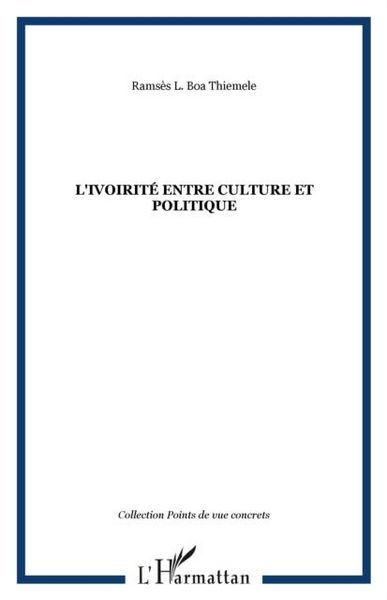 Produktbild: L'ivoirite entre culture et politique