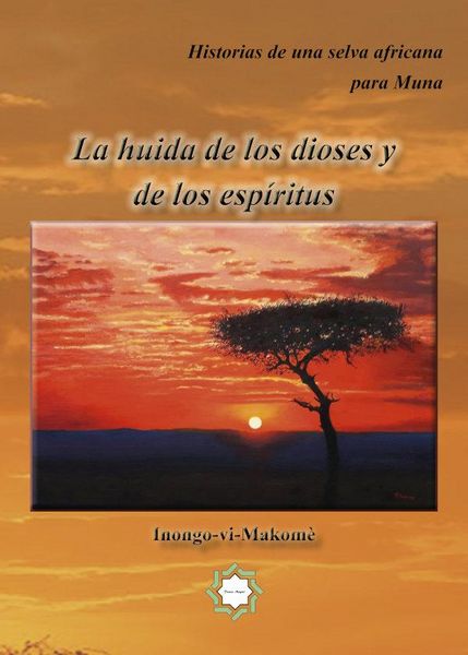 Produktbild: La huida de los dioses y de los esp&iacute;ritus