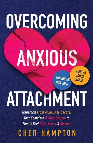 Produktbild: Overcoming Anxious Attachment