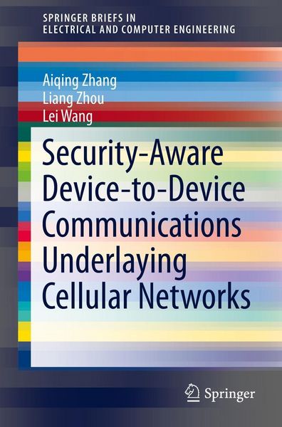Produktbild: Security-Aware Device-to-Device Communications Underlaying Cellular Networks