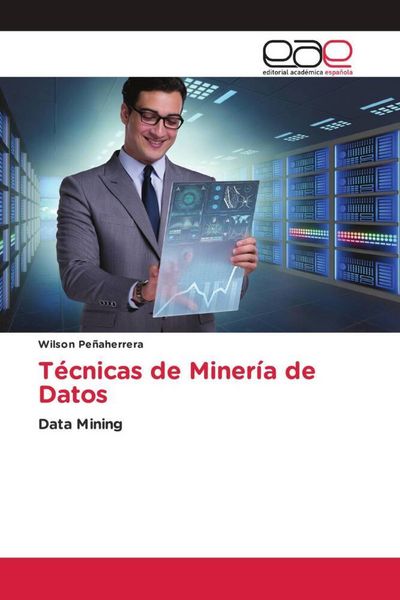 Produktbild: T&eacute;cnicas de Miner&iacute;a de Datos