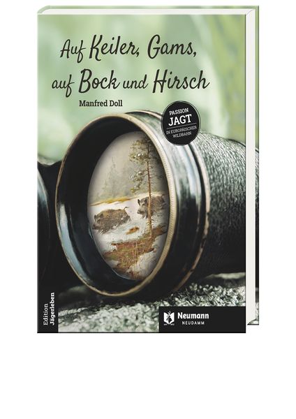 Produktbild: Auf Keiler, Gams, auf Bock und Hirsch
