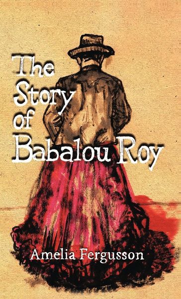 Produktbild: The Story of Babalou Roy