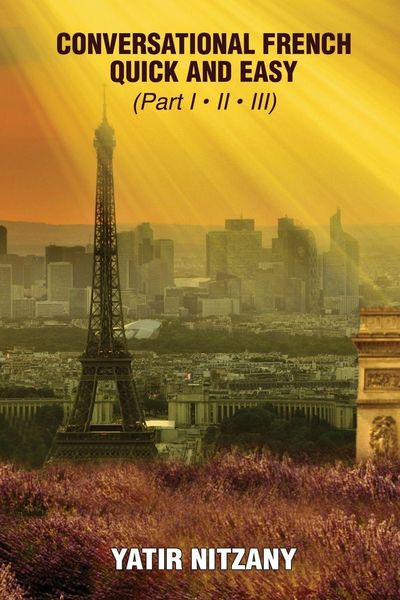 Produktbild: Conversational French Quick and Easy - Part I, II, and III