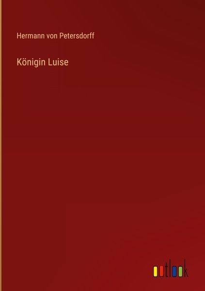 Produktbild: K&ouml;nigin Luise