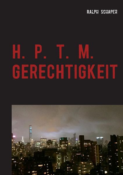 Produktbild: H. P. T. M. Gerechtigkeit