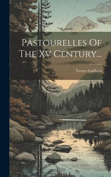 Produktbild: Pastourelles Of The Xv Century...