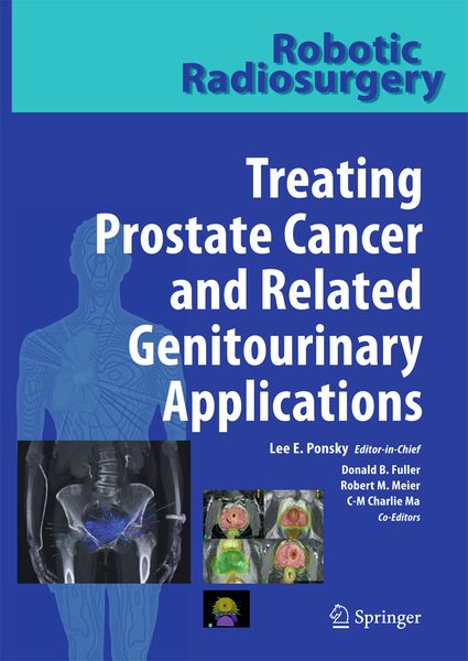 Produktbild: Robotic Radiosurgery Treating Prostate Cancer and Related Genitourinary Applications