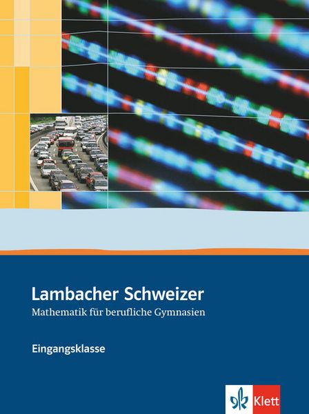 Produktbild: Lambacher Schweizer Mathematik berufliches Gymnasium Eingangsklasse