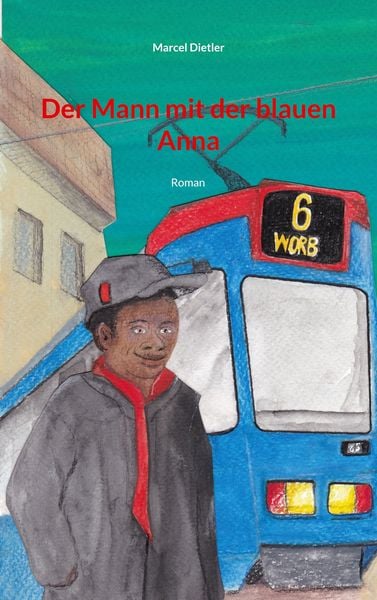 Produktbild: Der Mann mit der blauen Anna