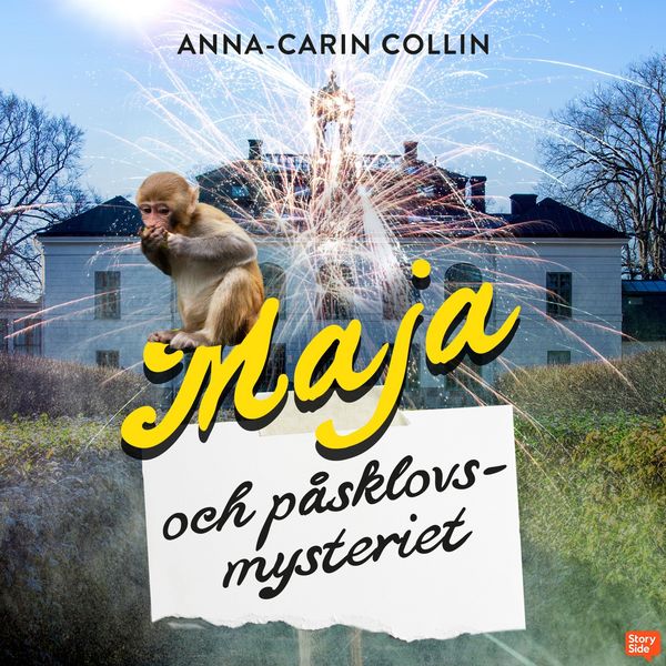 Produktbild: Maja och p&aring;sklovsmysteriet