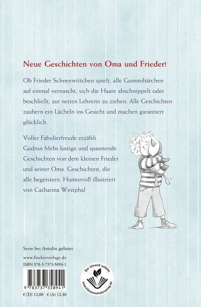 Produktbild: &raquo;Oma&laquo;, schreit der Frieder, &raquo;ich hab meine Lehrerin lieber!&laquo;