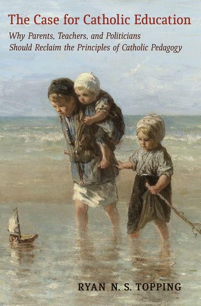 Produktbild: The Case for Catholic Education