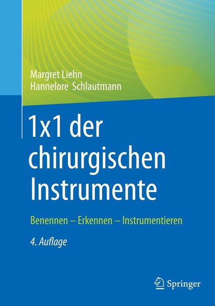 Produktbild: 1x1 der chirurgischen Instrumente