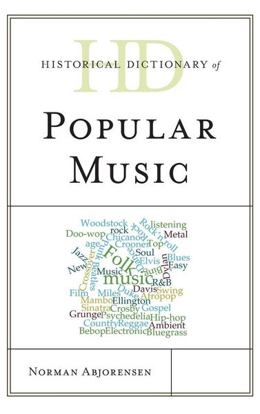 Produktbild: Historical Dictionary of Popular Music