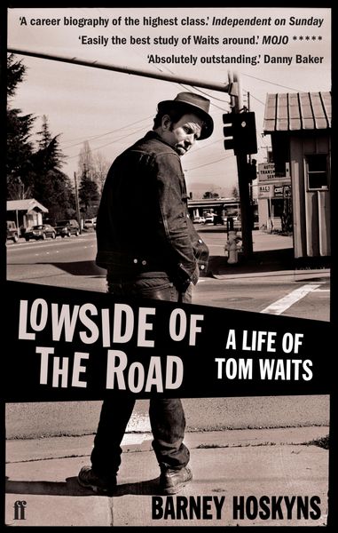 Produktbild: Lowside of the Road: A Life of Tom Waits