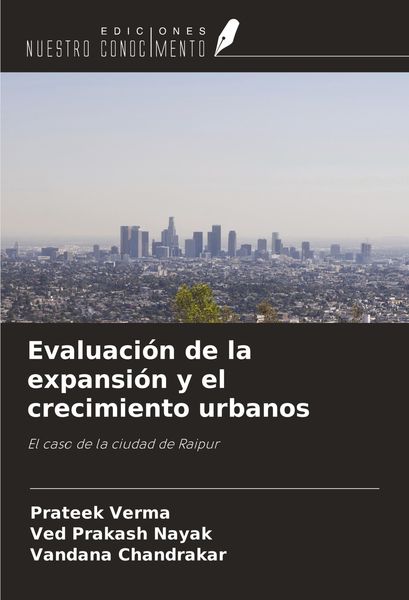 Produktbild: Evaluaci&oacute;n de la expansi&oacute;n y el crecimiento urbanos