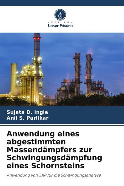 Produktbild: Anwendung eines abgestimmten Massend&auml;mpfers zur Schwingungsd&auml;mpfung eines Schornsteins