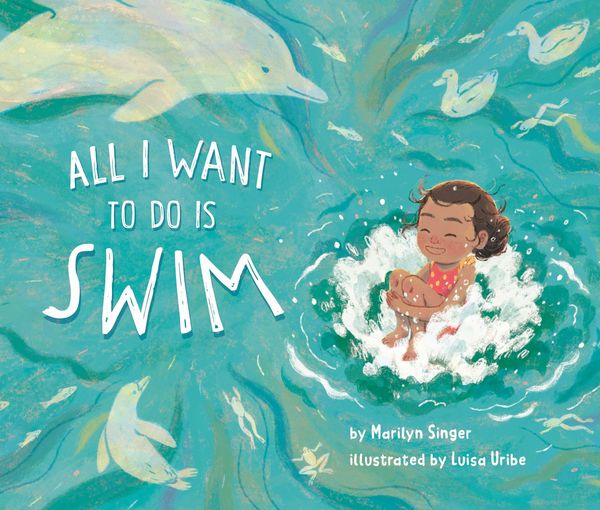 Produktbild: All I Want to Do Is Swim