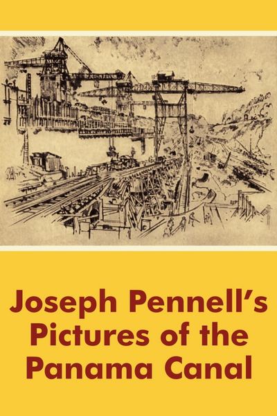 Produktbild: Joseph Pennell's Pictures of the Panama Canal