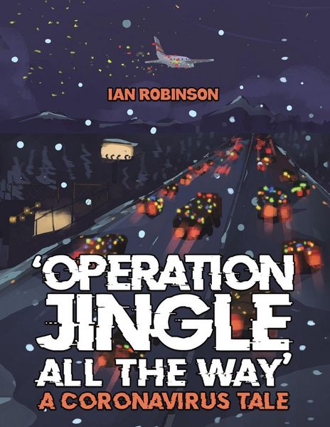Produktbild: 'Operation Jingle All The Way' - A Coronavirus Tale