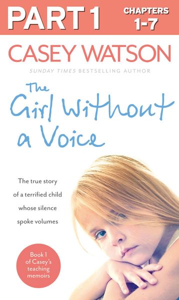 Produktbild: The Girl Without a Voice: Part 1 of 3