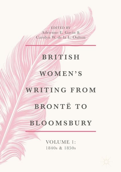 Produktbild: British Women's Writing from Bront&euml; to Bloomsbury, Volume 1