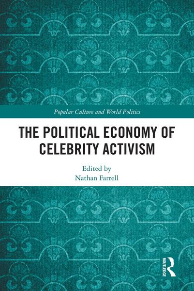 Produktbild: The Political Economy of Celebrity Activism