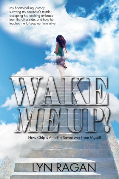 Produktbild: Wake Me Up! Love And The Afterlife
