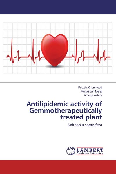 Produktbild: Antilipidemic activity of Gemmotherapeutically treated plant