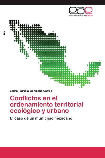 Produktbild: Conflictos en el ordenamiento territorial ecol&oacute;gico y urbano