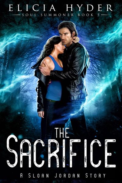 Produktbild: The Sacrifice (The Soul Summoner, #5)