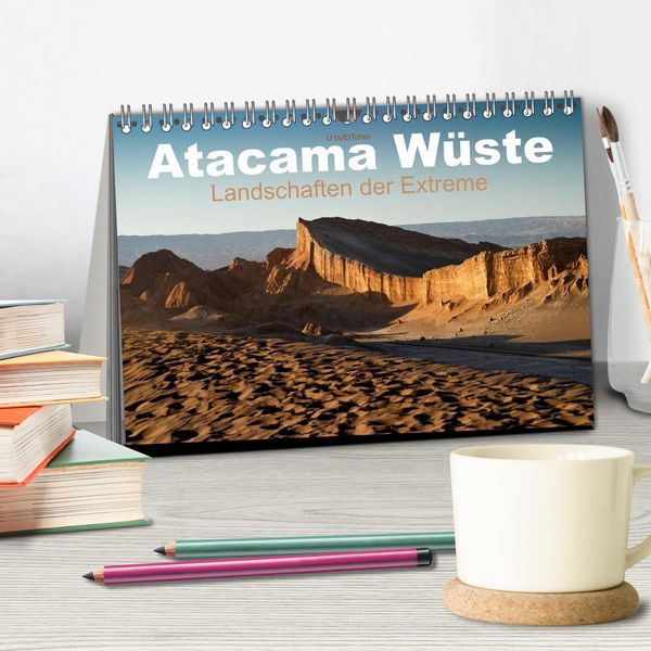 Produktbild: Atacama W&uuml;ste - Landschaften der Extreme (Tischkalender 2026 DIN A5 quer), CALVENDO Monatskalender