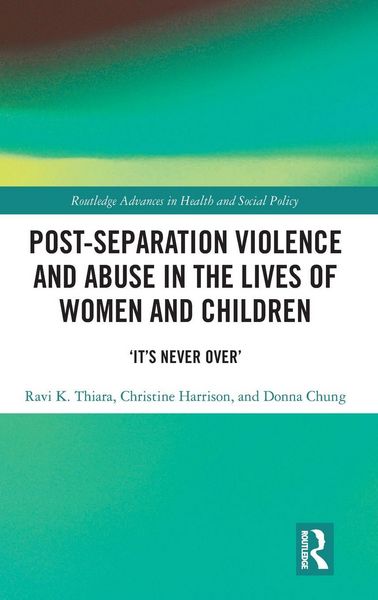 Produktbild: Post-Separation Violence and Abuse in the Lives of Women and Children