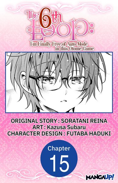 Produktbild: The 6th Loop: I'm Finally Free of Auto Mode in this Otome Game #015