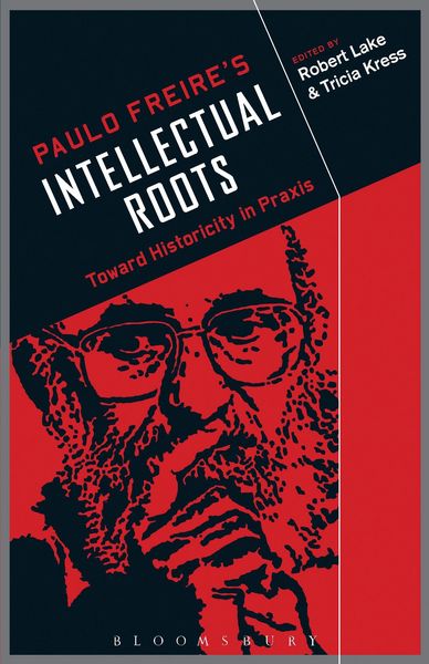 Produktbild: Paulo Freire's Intellectual Roots