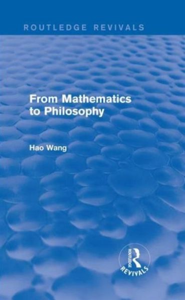Produktbild: From Mathematics to Philosophy (Routledge Revivals)