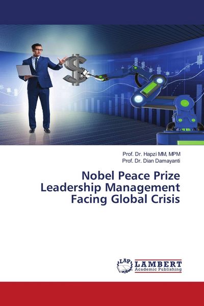 Produktbild: Nobel Peace Prize Leadership Management Facing Global Crisis