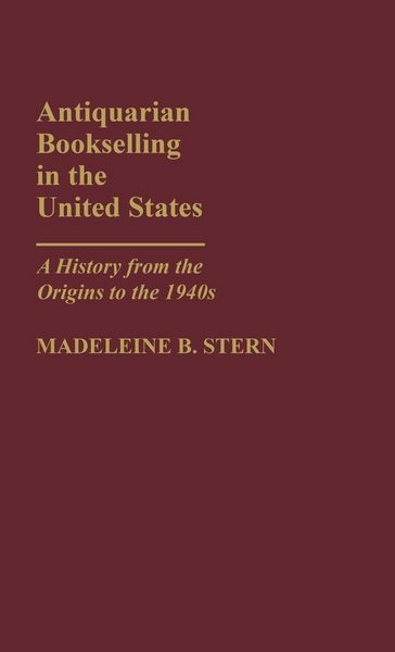 Produktbild: Antiquarian Bookselling in the United States