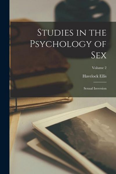 Produktbild: Studies in the Psychology of Sex: Sexual Inversion; Volume 2